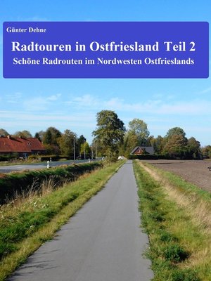 cover image of Radtouren in Ostfriesland Teil 2